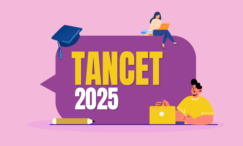 Tamil Nadu Common Entrance Test - TANCET 2025