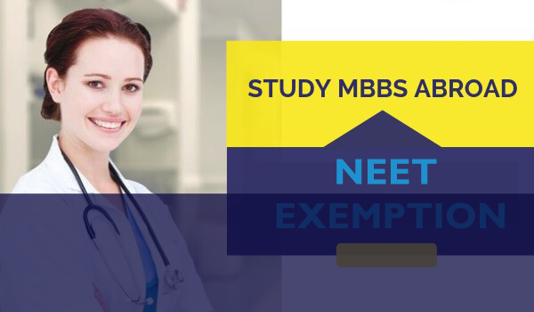 NEET Exemption for Abroad MBBS
